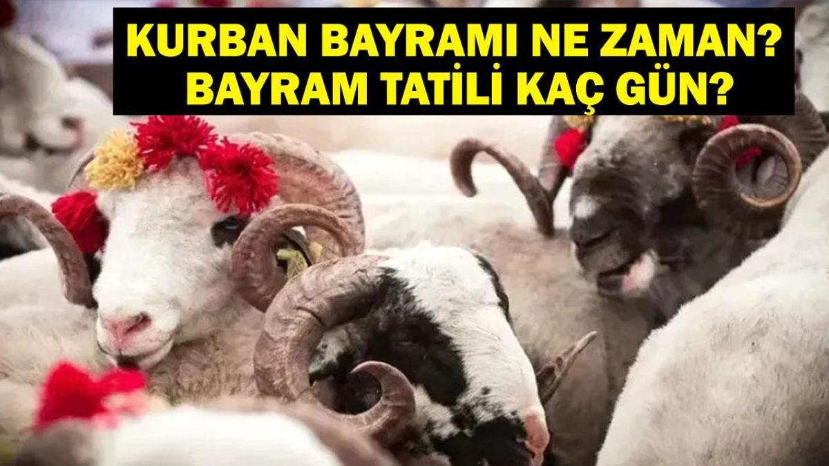KURBAN BAYRAMI’NA KAÇ GÜN KALDI? 2025 Kurban Bayramı Ne Zaman, Bayram Tatili Kaç Gün? 2025 Dini Günler Takvimi